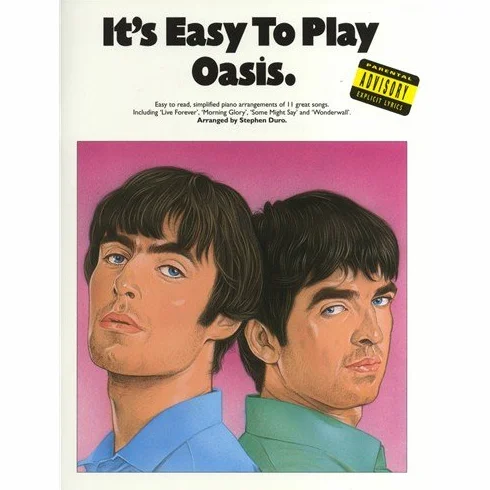 It's Easy To Play Oasis. For Pianoforte, Voce e Chitarra(con il cifrato degli accordi)
